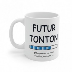 Mug Futur Tonton - Idée cadeau chargement en cours - Tasse original 