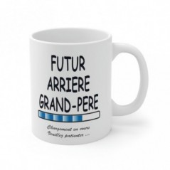 Mug Futur Arrière Grand Père- Idée cadeau chargement en cours - Tasse original 
