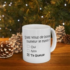 Mug Humeur - Idée cadeau - Tasse en céramique 