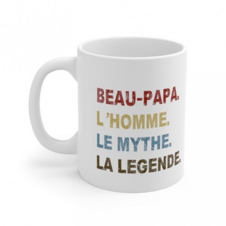 Mug Beau Papa le mythe - Idée cadeau - Tasse en céramique 