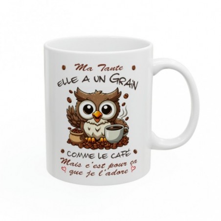 Mug Ma Tante -  Elle a un grain comme le café mais je l'adore - Idée cadeau - Tasse en céramique original