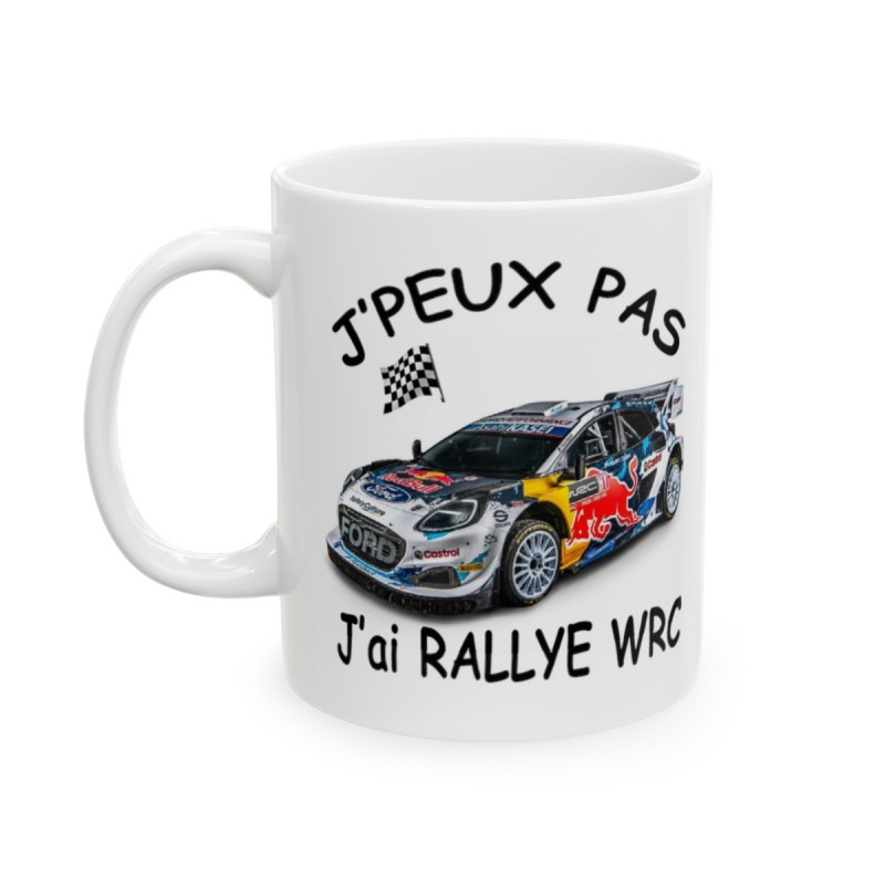 Mug Rallye WRC - J'peux pas j'ai Rallye WRC - Tasse originale en céramique - WRC612